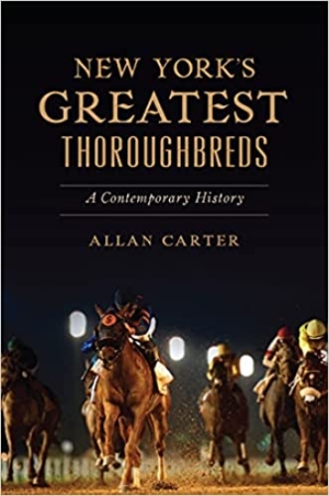 New York's Greatest THoroughbreds: A Book Review